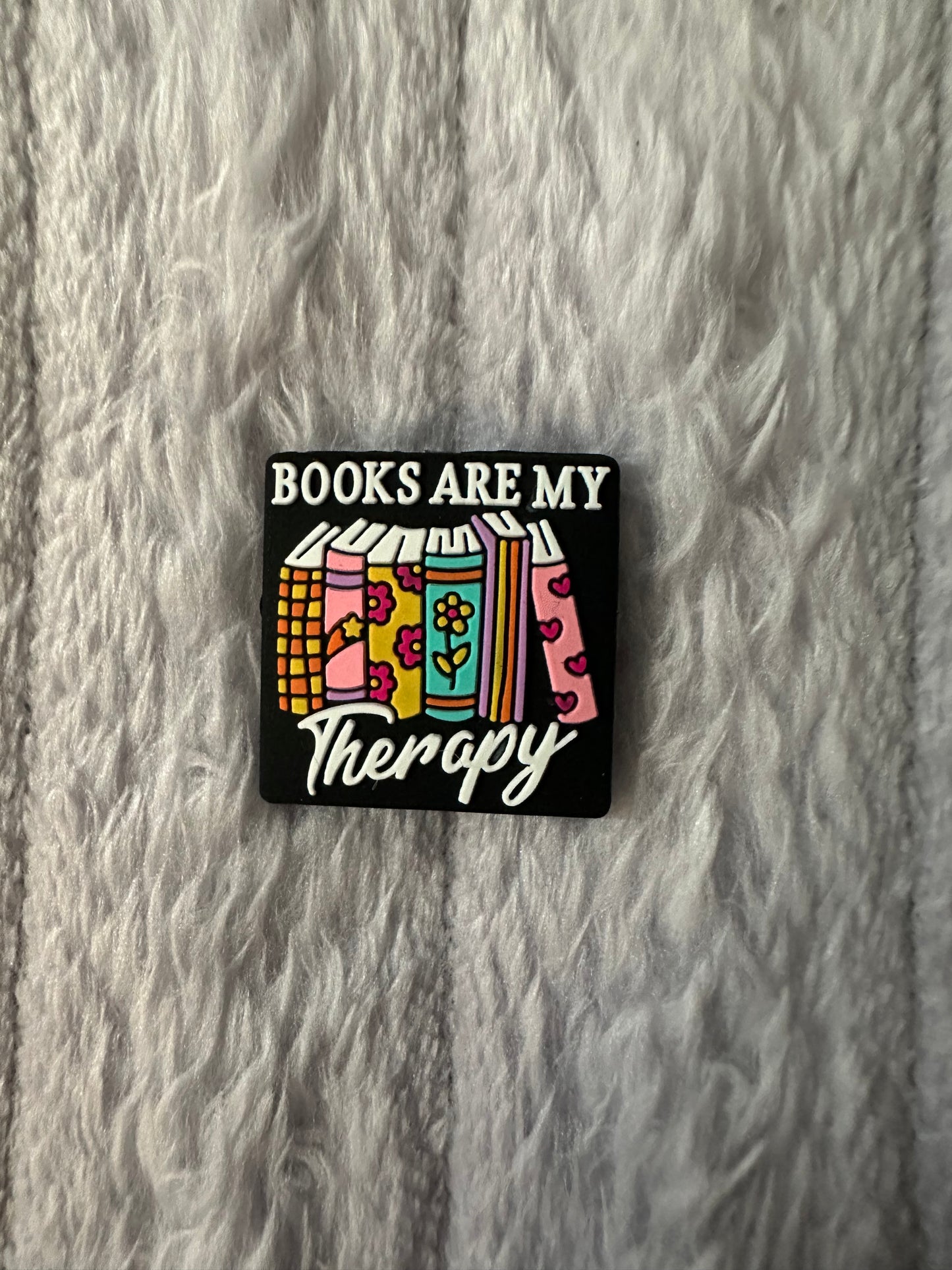 Books are my therapy