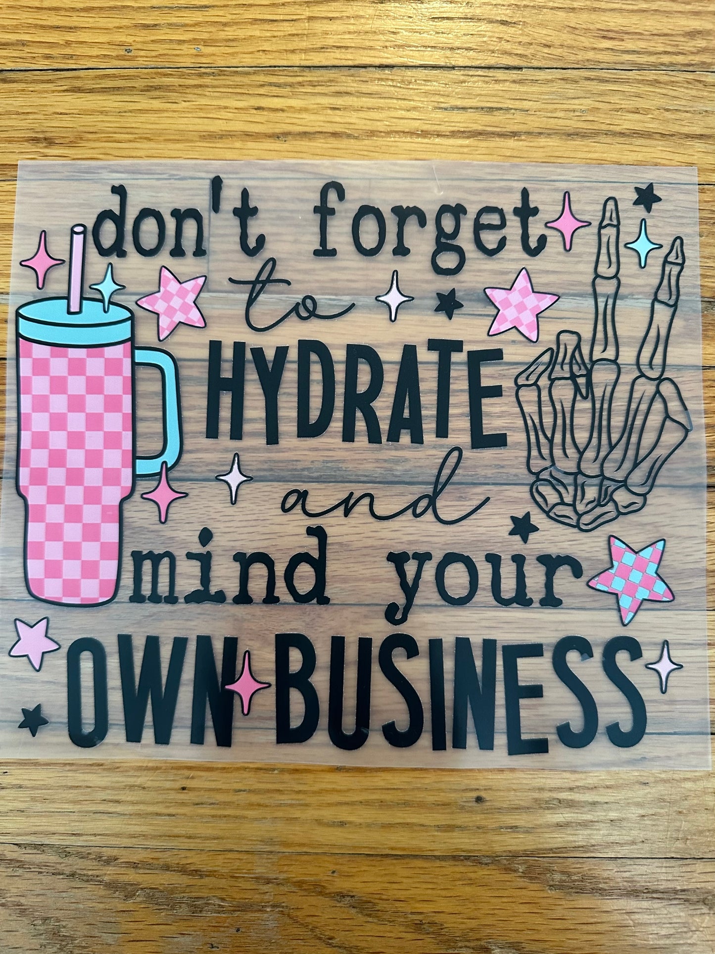 Dont Forget to Hydrate