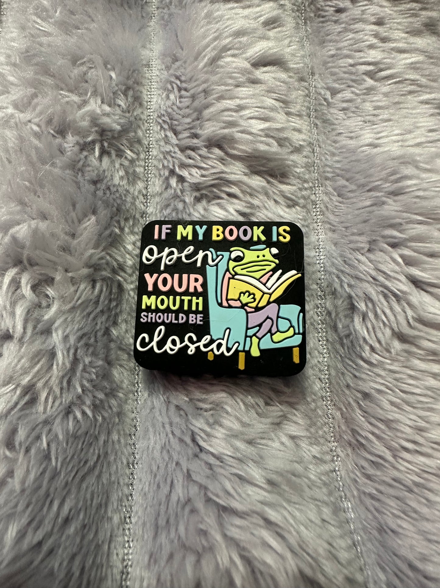 If my book is open…