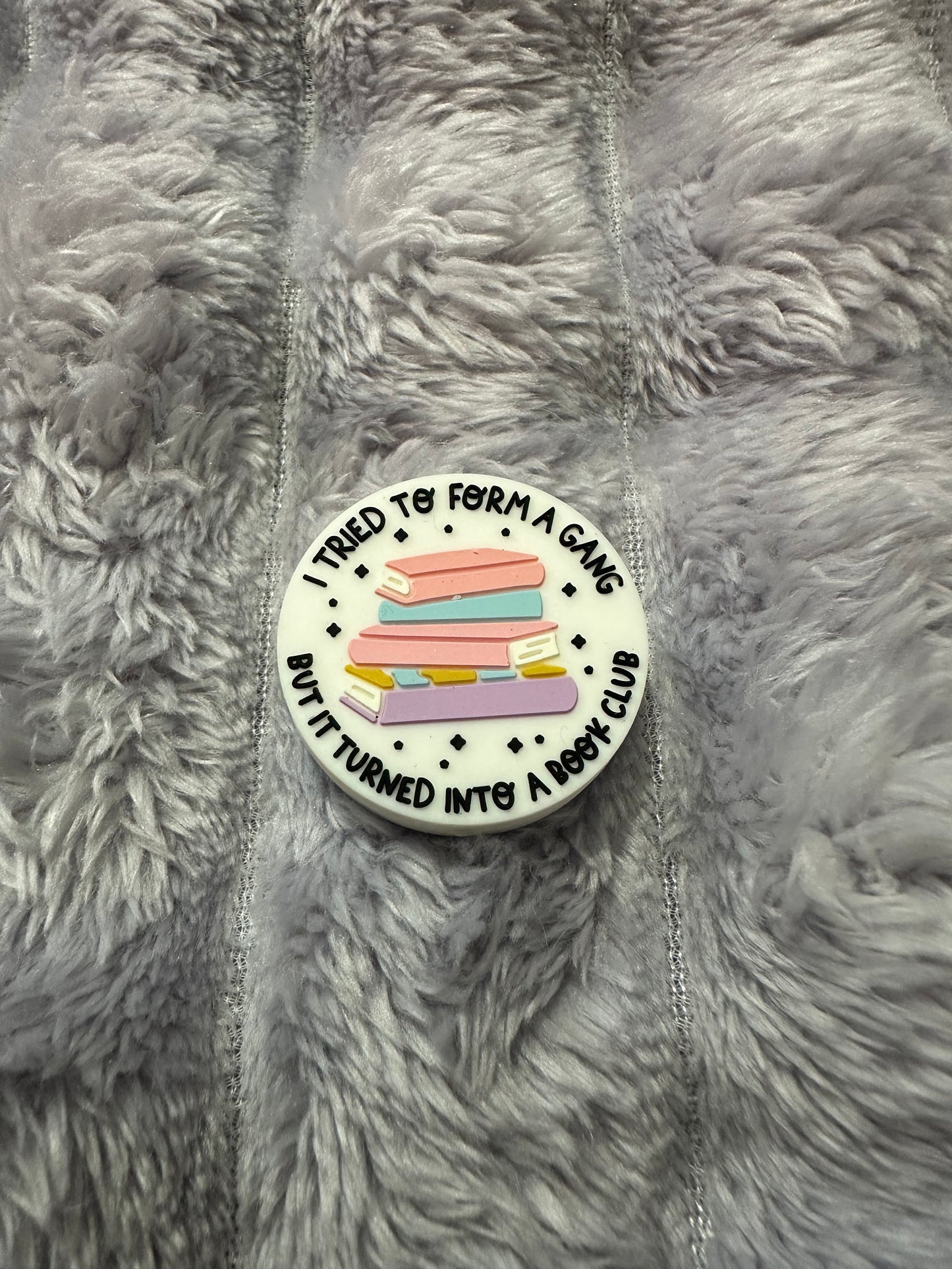 I tried to form a gang..