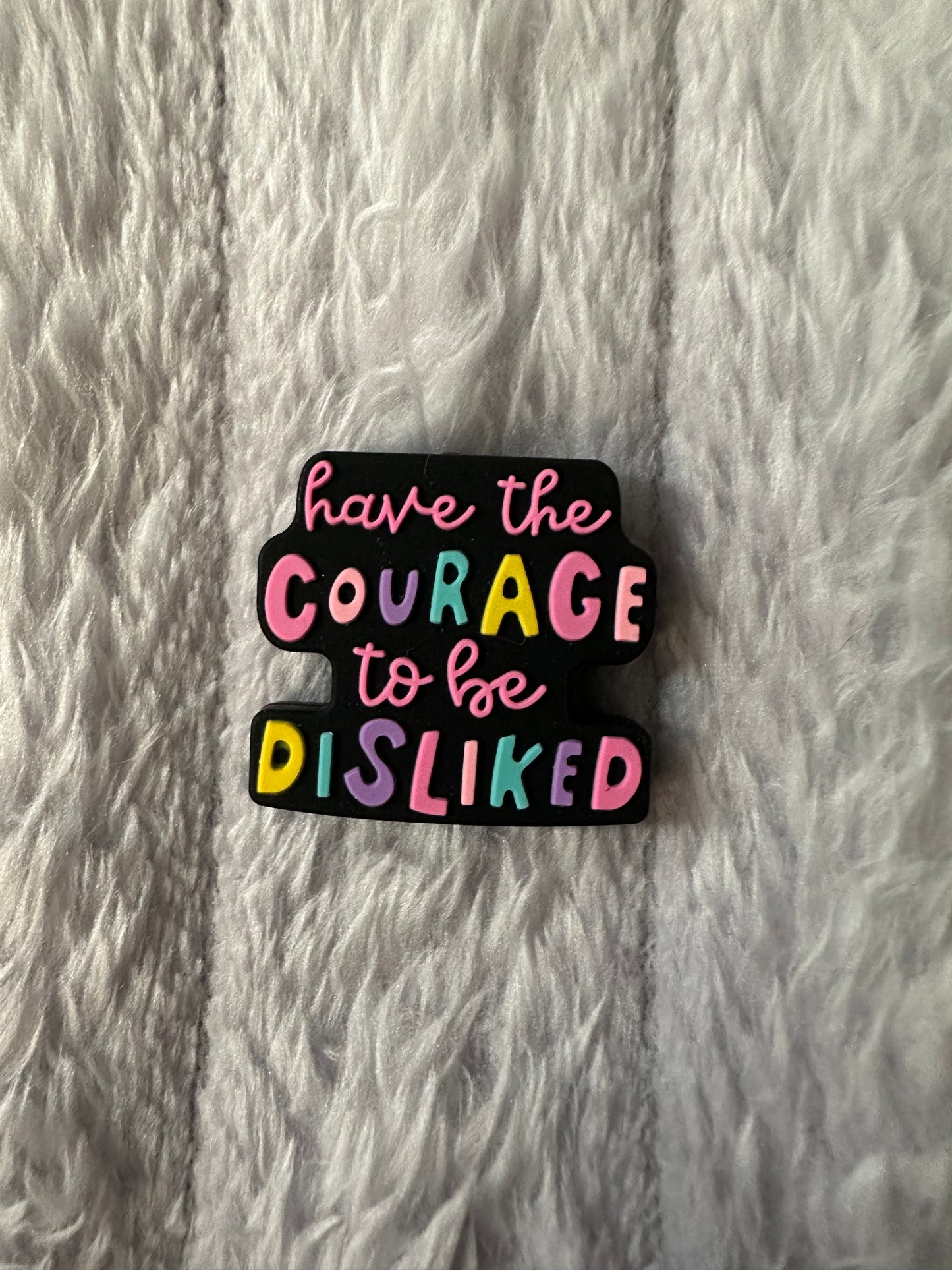 Have the courage to be disliked