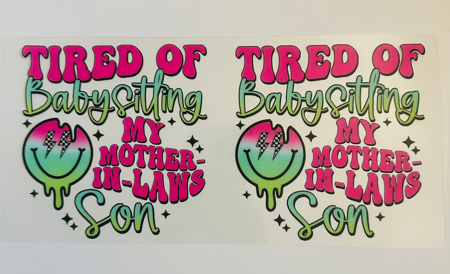 Tired of babysitting my mother in laws son