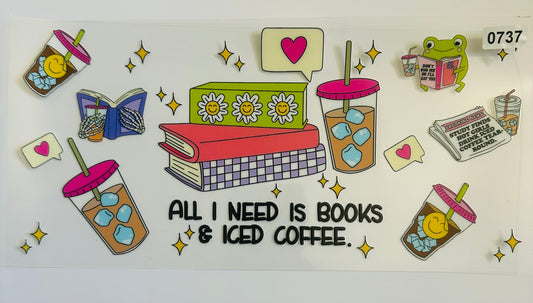 All I need is books & iced coffee
