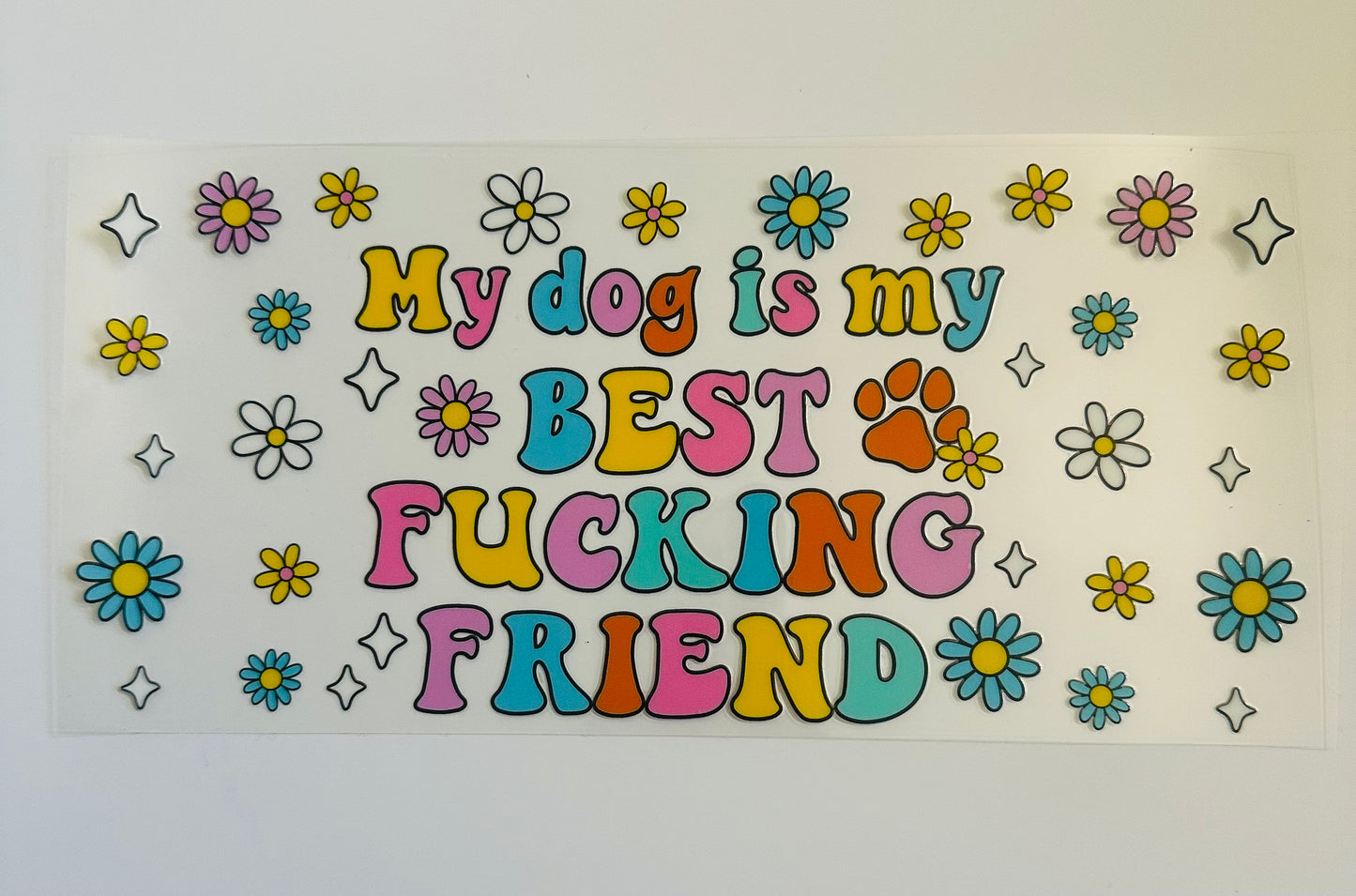 My dog is my best friend