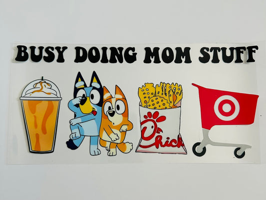 Busy doing mom stuff