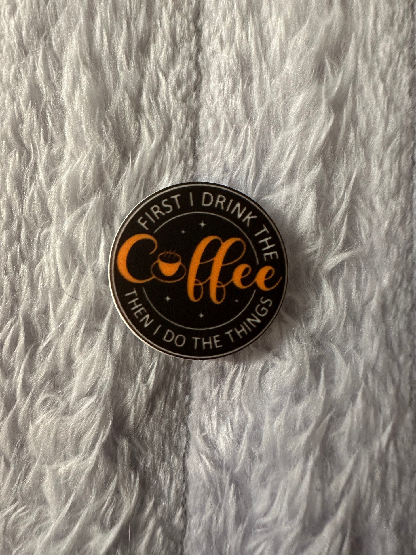 First drink the coffee