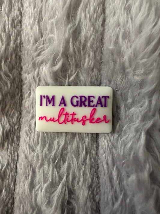 I’m a great multitasker I can listen ignore & forget