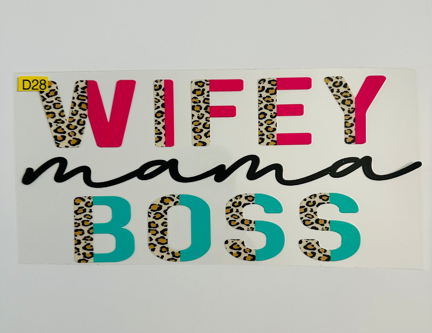 Wifey Mama Boss