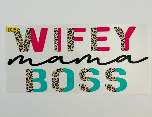 Wifey Mama Boss