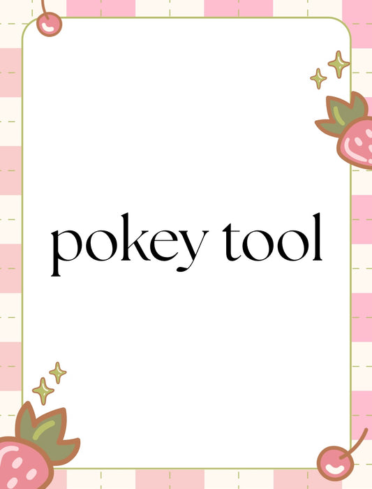 Pokey Tool