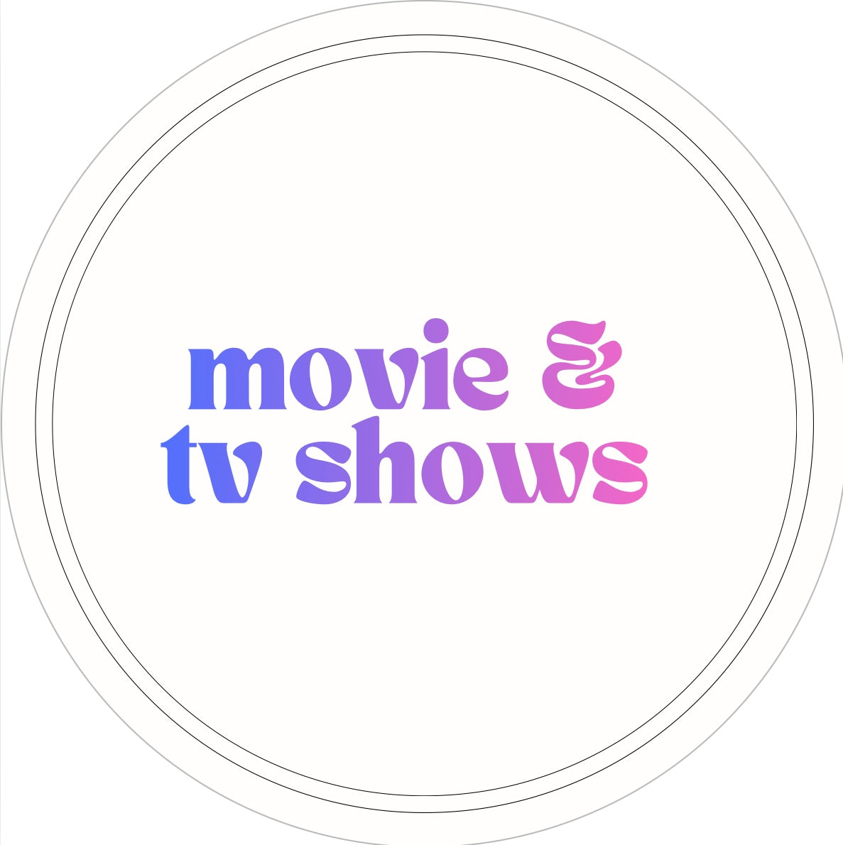 Movies & TV Shows