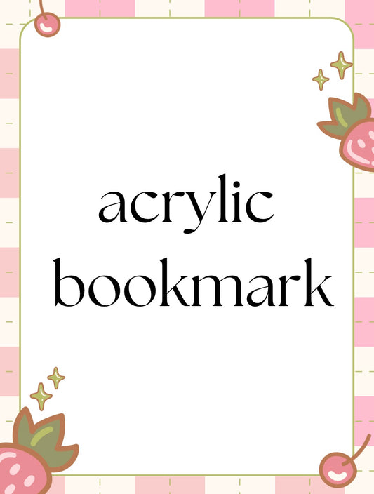 Acrylic Bookmark