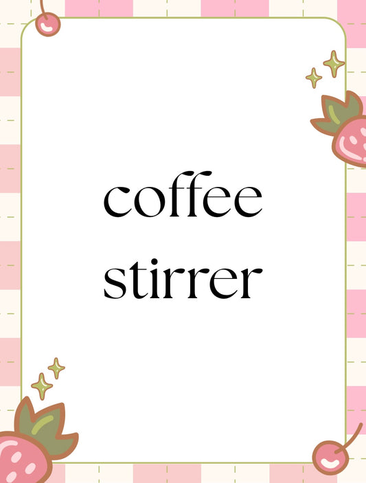 Coffee Stirrer